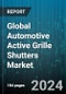 Global Automotive Active Grille Shutters Market by Vehicle type (Light Commercial Vehicle, Medium- and Heavy-Duty Commercial Vehicle, Passenger Car), Shutter Vanes Type (Horizontal Vanes, Vertical Vanes), Distribution Channel - Forecast 2024-2030 - Product Thumbnail Image