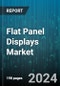 Flat Panel Displays Market by Technology, Application - Global Forecast 2025-2030 - Product Thumbnail Image