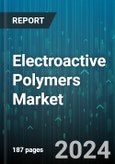 Electroactive Polymers Market by Type, Application - Global Forecast 2025-2030- Product Image