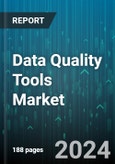 Data Quality Tools Market by Component, Data Type, Functionality, Business Function, Deployment Model, Organization Size, End-User - Global Forecast 2025-2030- Product Image