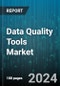 Data Quality Tools Market by Component, Data Type, Functionality, Business Function, Deployment Model, Organization Size, End-User - Global Forecast 2025-2030 - Product Thumbnail Image