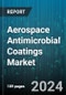 Aerospace Antimicrobial Coatings Market by Material, Application, Distribution, End-User - Global Forecast 2025-2030 - Product Thumbnail Image