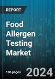 Food Allergen Testing Market by Technology, Type, Source, Food Tested - Global Forecast 2025-2030- Product Image