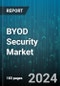 BYOD Security Market by Device, Solution, Software, Deployment, End-Users - Global Forecast 2025-2030 - Product Thumbnail Image