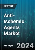 Anti-Ischemic Agents Market by Type, Indication, Route of Administration, End-User - Global Forecast 2025-2030- Product Image