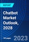 Chatbot Market Outlook, 2028 - Product Thumbnail Image