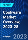 Cookware Market Overview, 2023-28- Product Image