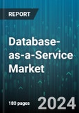 Database-as-a-Service Market by Database Types, Component, Organization Size, Vertical - Global Forecast 2025-2030- Product Image