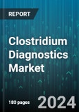 Clostridium Diagnostics Market by Diagnostic Test, End User - Global Forecast 2025-2030- Product Image