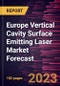 Europe Vertical Cavity Surface Emitting Laser Market Forecast to 2030 -Regional Analysis - Product Image