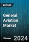 General Aviation Market by Product, Aircraft Type, Application - Global Forecast 2025-2030 - Product Thumbnail Image