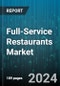 Full-Service Restaurants Market by Type (Chain Restaurants, Independent Restaurants), Service Type (Casual Dining, Fine Dining), Dining Experience, Occasion Type, End-User, Restaurant Size - Global Forecast 2025-2030 - Product Thumbnail Image