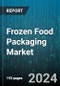 Frozen Food Packaging Market by Material Type, Packaging Type, Type of Food Products - Global Forecast 2025-2030 - Product Thumbnail Image