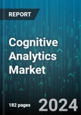 Cognitive Analytics Market by Component, Technology, Application, Vertical - Global Forecast 2025-2030- Product Image