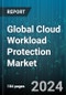 Global Cloud Workload Protection Market by Offering (Service, Solution), Deployment (Hybrid Cloud, Private Cloud, Public Cloud), Organizational Size, End-user Vertical - Forecast 2024-2030 - Product Thumbnail Image