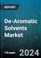 De-Aromatic Solvents Market by Flash Point, Boiling Point, Application - Global Forecast 2025-2030 - Product Image