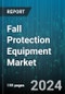 Fall Protection Equipment Market by Type, Mechanism, Technology, End-Use Industry - Global Forecast 2025-2030 - Product Image