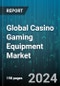 Global Casino Gaming Equipment Market by Type (Slot Machines, Video Lottery Terminal, Video Poker Machines), Mode of Operation (Floor Mounted, Portable), Application - Forecast 2024-2030 - Product Image