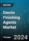 Denim Finishing Agents Market by Type, Denim Type, Application - Global Forecast 2025-2030 - Product Image