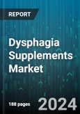 Dysphagia Supplements Market by Product, Application - Global Forecast 2025-2030- Product Image