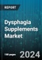 Dysphagia Supplements Market by Product, Application - Global Forecast 2025-2030 - Product Image