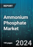 Ammonium Phosphate Market by Product, Application - Global Forecast 2025-2030- Product Image