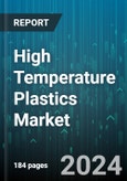 High Temperature Plastics Market by Product, Application - Global Forecast 2025-2030- Product Image