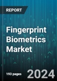 Fingerprint Biometrics Market by Offering, Authentication Type, Type, End-user - Global Forecast 2025-2030- Product Image