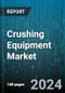 Crushing Equipment Market by Product, Crusher Type, End-User - Global Forecast 2025-2030 - Product Image