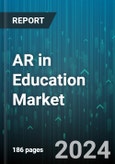 AR in Education Market by Component, Function, Application - Global Forecast 2025-2030- Product Image