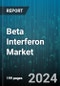 Beta Interferon Market by Type, Route of Administration, Application, Distribution Channel - Global Forecast 2025-2030 - Product Image