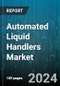 Automated Liquid Handlers Market by Type, Application, End-User - Global Forecast 2025-2030 - Product Image