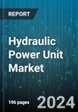 Hydraulic Power Unit Market by Component, Type, Power Source, End-User - Global Forecast 2025-2030- Product Image