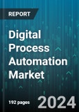 Digital Process Automation Market by Business Function, Deployment, Organization Size, End-user - Global Forecast 2025-2030- Product Image