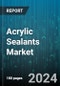 Acrylic Sealants Market by Product Type, End-Use Industry - Global Forecast 2025-2030 - Product Image