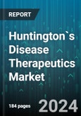 Huntington`s Disease Therapeutics Market by Type, End-User - Global Forecast 2025-2030- Product Image