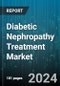 Diabetic Nephropathy Treatment Market by Treatment Type, End-User - Global Forecast 2025-2030 - Product Thumbnail Image