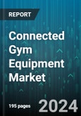 Connected Gym Equipment Market by Type, End-Users - Global Forecast 2025-2030- Product Image