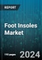 Foot Insoles Market by Product, Material, User Age Group, Application, Distribution Channels - Global Forecast 2025-2030 - Product Image