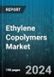 Ethylene Copolymers Market by Type, End-User, Application - Global Forecast 2025-2030 - Product Thumbnail Image