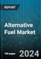 Alternative Fuel Market by Fuel, Application - Global Forecast 2025-2030 - Product Thumbnail Image