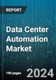 Data Center Automation Market by Component, Deployment, Enterprises, End-User - Global Forecast 2025-2030- Product Image