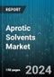 Aprotic Solvents Market by Type, Source, Application - Global Forecast 2025-2030 - Product Thumbnail Image