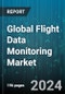 Global Flight Data Monitoring Market by Component (FDM Service, FDM Software, FDM System), Solution Type (On Board, On Ground), End User - Forecast 2024-2030 - Product Thumbnail Image