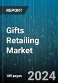 Gifts Retailing Market by Product, Distribution Channel - Global Forecast 2025-2030- Product Image