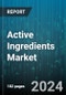 Active Ingredients Market by Functionality, Application - Global Forecast 2025-2030 - Product Image