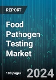 Food Pathogen Testing Market by Pathogen Type, Technology, Food Type, End-Users - Global Forecast 2025-2030- Product Image