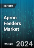 Apron Feeders Market by Type, End-user Industry - Global Forecast 2025-2030- Product Image