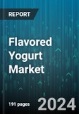 Flavored Yogurt Market by Types, Form, Flavor, Distribution Channel - Global Forecast 2025-2030- Product Image