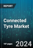 Connected Tyre Market by Component, Rim Size, Propulsion, Sales Channel - Global Forecast 2025-2030- Product Image